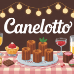 Illustration gourmande du canelotto sur table française et italienne